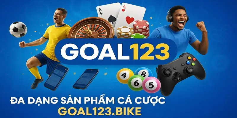 Các sản phẩm đa dạng tại goal123