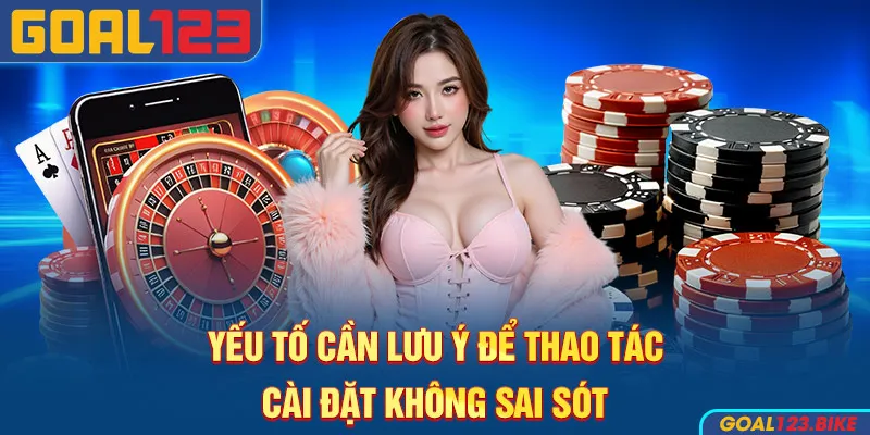 Yếu tố cần lưu ý